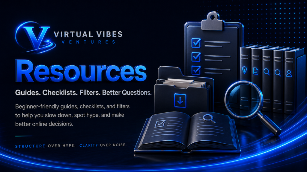 Virtual Vibes Ventures resources graphic with guides, checklists, folders, books, and a magnifying glass for spotting hype and asking better questions.